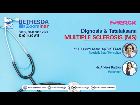 Bethesda Zoominar #6 - Diagnosis & Tatalaksana Multiple Sclerosis (MS)