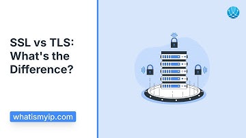 SSL vs TLS: What