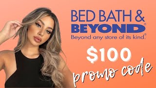 BED BATH & BEYOND Coupon Code 2022 - Save $100 Promo Code Working