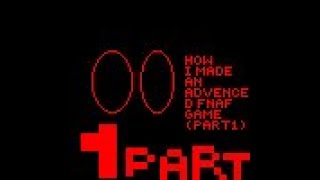 how i made an advanced fnaf game (part 1) screenshot 3