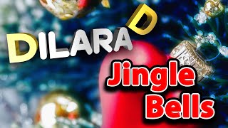 Jingle Bells Диляра Ди