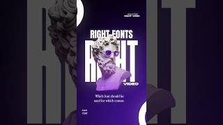 RIGHT FONTS RIGHT VIDEO!