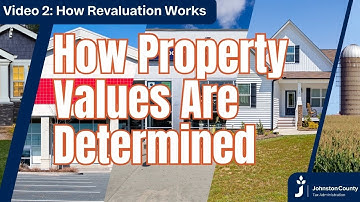 How Property Values Are Determined | Video 2: How Revaluation Works