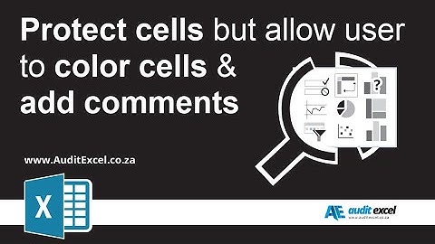 Protect cells but allow formatting of cells e.g. coloring /add comment