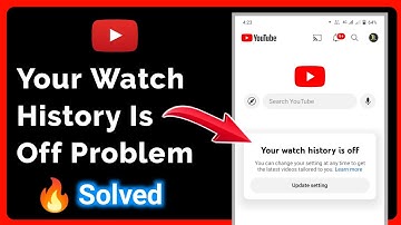 How to Fix Your watch history is off Youtube Problem | Your watch history is off problem