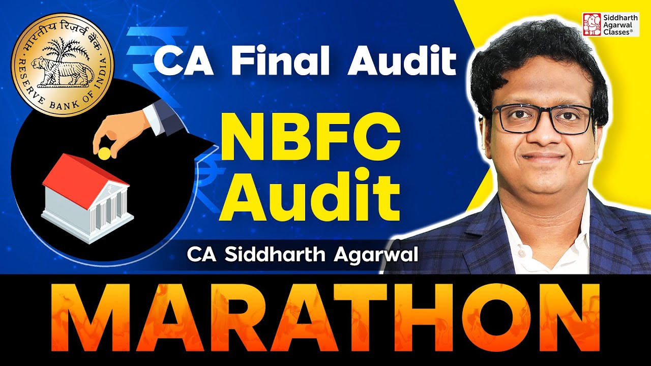 CA Final NBFC Audit Revision | Chapter 14B | CA Siddharth Agarwal - YouTube