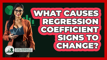 What Causes Regression Coefficient Signs To Change? - The Friendly Statistician