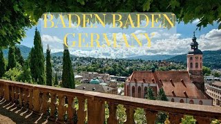 Baden-Baden City Tour A Magical German Town Where Living Is Amazing
