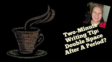 Two Minute Writing Tips: Double-Space After A Period?