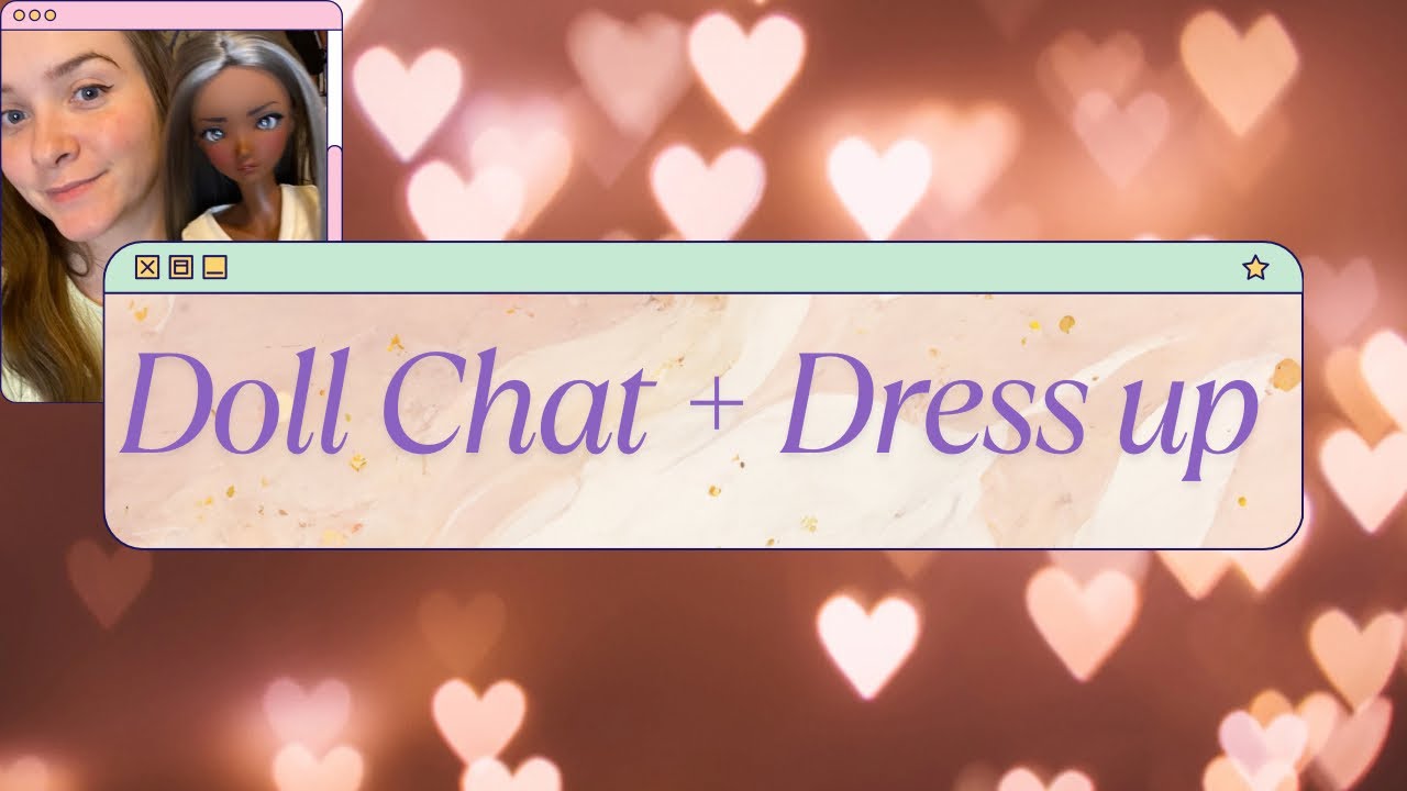 Let’s talk about Modern Doll while I dress my Smart Doll 