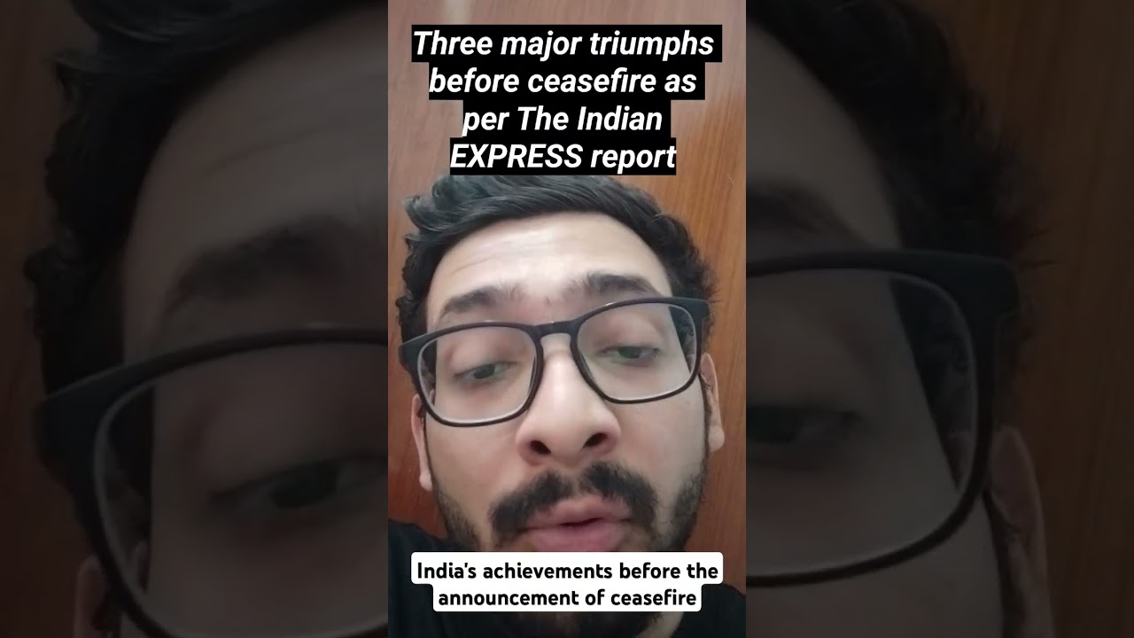 before the ceasefire what did we achieve, India Pak War