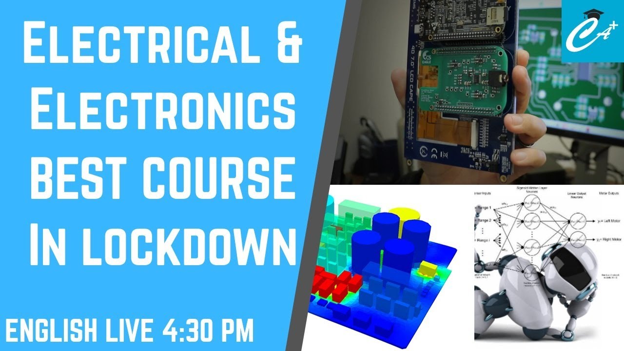 Electrical & Electronics Engineering Best Courses in Lockdown Beginner ...