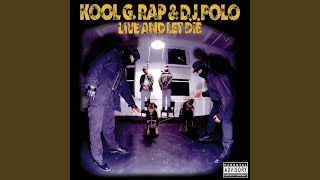 Kool G Rap & DJ Polo – Still Wanted Dead or Alive Lyrics | Genius