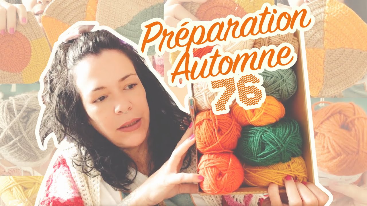 #VLOG76 / PREPARATION AUTOMNE 🧶 CHOIX DES COULEURS