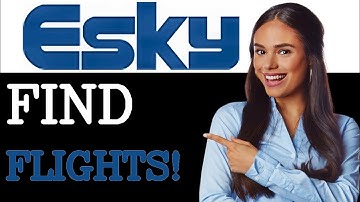 How To Find Cheap Flights On eSky (2025)