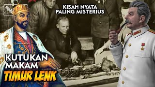 Ketika Stalin Berani Membongkar Makam Timur Lenk