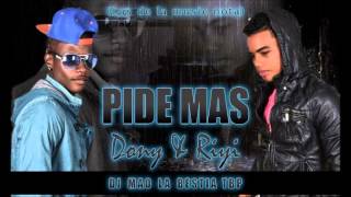 Pide Mas - Dony Riyi Pro. By Dj Mao La Bestia T B P