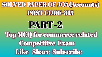 SOLVED PAPER OF JOA ACCOUNTS PART 2  ( POSTCODE - 815 )