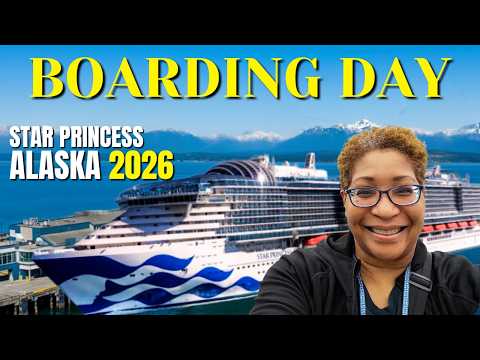 Boarding Star Princess | Alaska 2026: Expectations vs. Reality (It's Cruise Day)