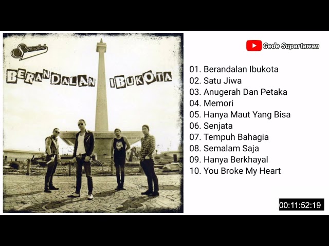 Full Album Superglad - Berandalan Ibu Kota class=