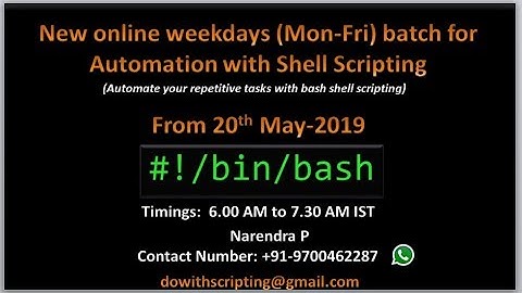 Complete Automation with Shell Scripting | New online Weekdays batch Schedule