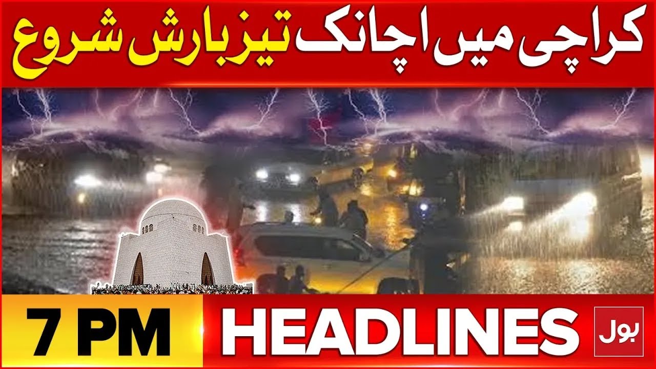 Rainfall In Karachi | High Alert? | BOL News Headlines At 7 PM ...