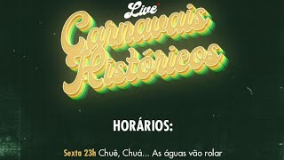 Live De Carnaval - Retransmissão De Chuê, Chuá