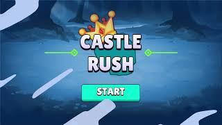 CastleRush Prototype Demo