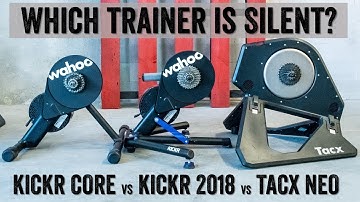 Trainer Sound Test: KICKR CORE vs KICKR 2018 vs TACX NEO