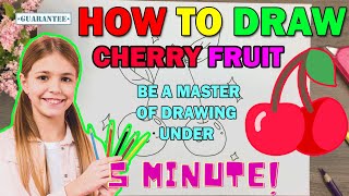 How To Draw Cherry Fruit Step By Step Easy To Follow Beginner Guide