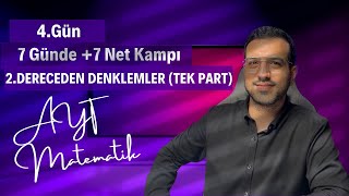 2. Dereceden Denklemler Tek Part I 7 Günde 7 Net Ayt Matematik I Ücretsiz Pdf I 4.Gün