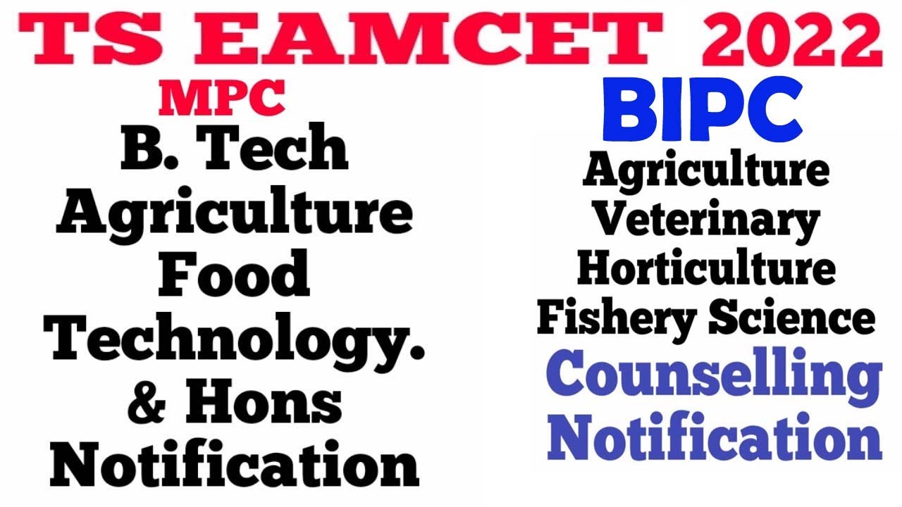 TS EAMCET 2022 MPC & BIPC Agriculture Counselling Notification