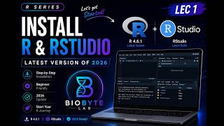 R Series | Lecture 1: Install R 4.6.1 & RStudio (2026 Beginner Guide)