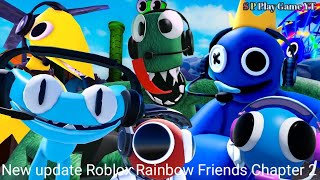 New update Roblox Rainbow Friends Chapter 2