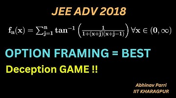 JEE ADVANCED 2018 | INVERSE TRIGONOMETRY | JEE PROBLEM SOLVING | MATH EDUCATION