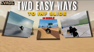 INF SLIDE TUTORIAL FOR MOBILE - ROBLOX EVADE