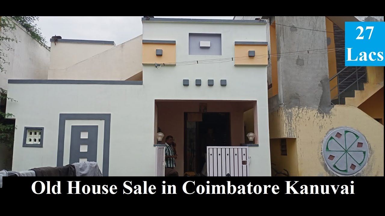 142) பழைய வீடு விற்பனைக்கு கோவை கணுவாய் 2 BHK Old House for sale in Coimbatore Kanuvai 📞