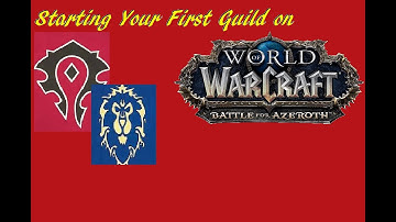Creating a Guild in World of Warcraft