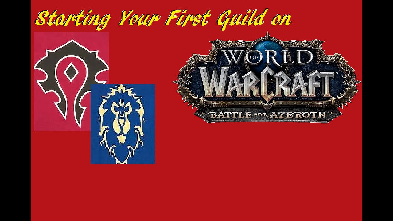 Creating A Guild In World Of Warcraft