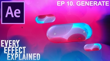 How to use Generate Effects in Adobe After Effects (Explained Ep. 10)