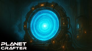 The Portal Generator Unlocks Insanely Valuable Resources - Planet Crafter.44