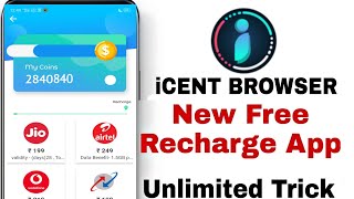 icent browser free recharge app|| icent browser unlimited point trick, new free recharge app 2020.. screenshot 5