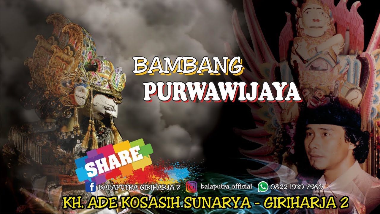 BAMBANG PURWAWIJAYA  -  KH. ADE KOSASIH SUNARYA