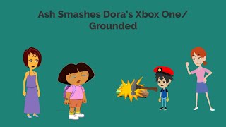 Ash Smashes Doras Xbox Ounded