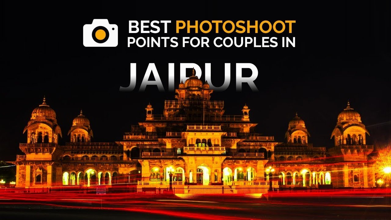 Best Photoshoot Points in Jaipur | Jaipur Visiting Points | Rajasthan