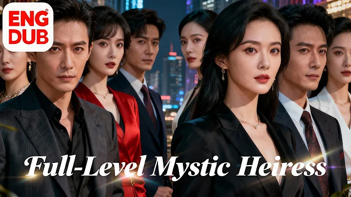 【Multi Sub】They Cast Her Out… But She Returned With Powers They Couldn’t Imagine!