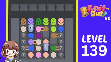 Knit Out Level 139 Solution Walkthrough