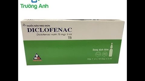 Diclofenac 75mg tiêm bắp giá bao nhiêu