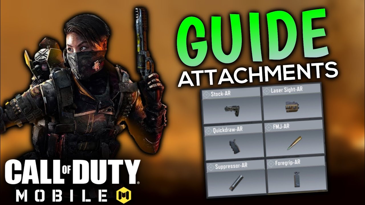 GUIDE :- ATTACHMENT | COD MOBILE | Attachment Guide [English] - 