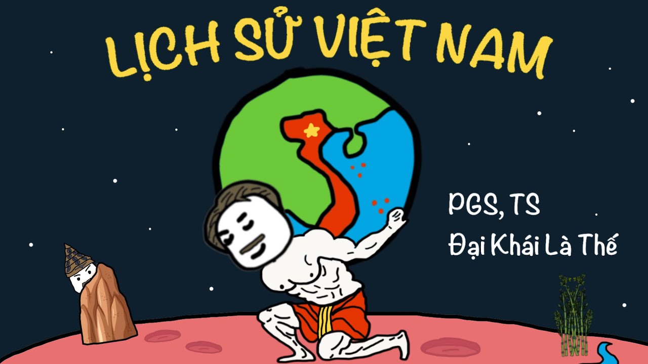 Đại Khái Là Lịch Sử Việt Nam (Nhưng Tôi Chỉ Biết Đếm Đến 1911)